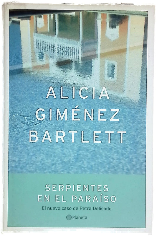 Serpientes en el paraíso