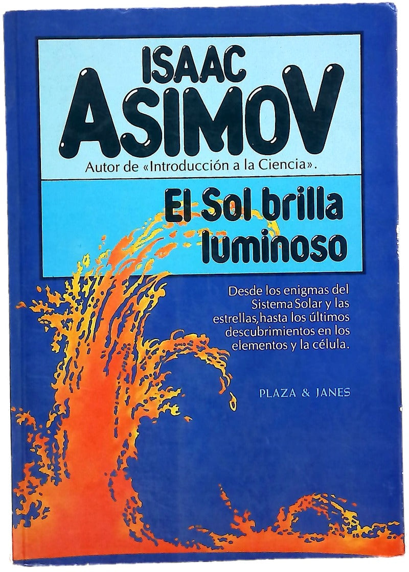El sol brilla luminoso