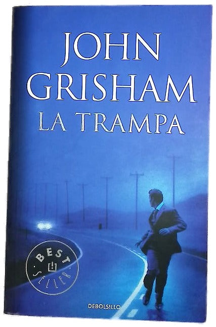 La trampa /