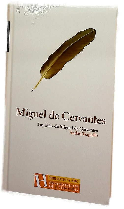 Las vidas de Miguel de Cervantes