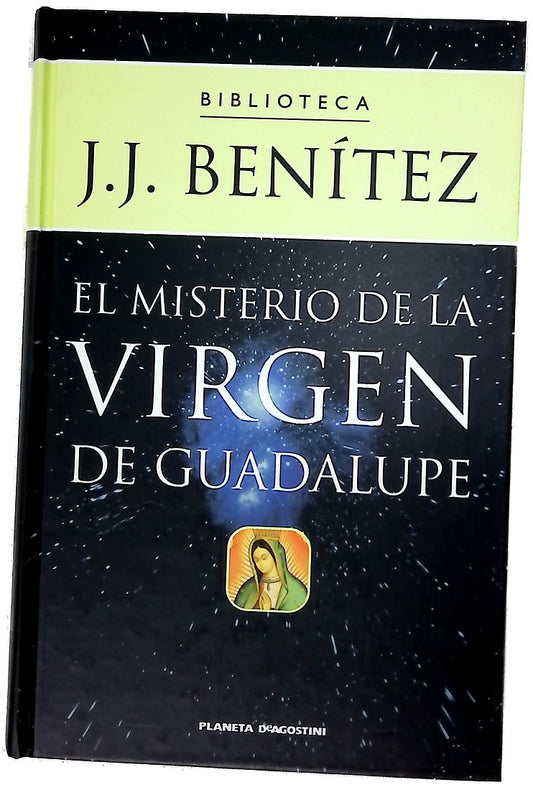 El misterio de la Virgen de Guadalupe sensacionales descubrimientos en los ojos de la virgen mexicana
