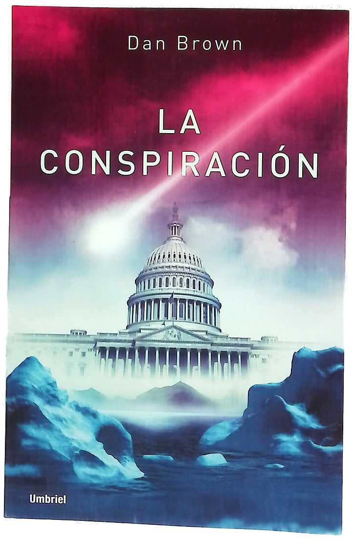 La conspiración