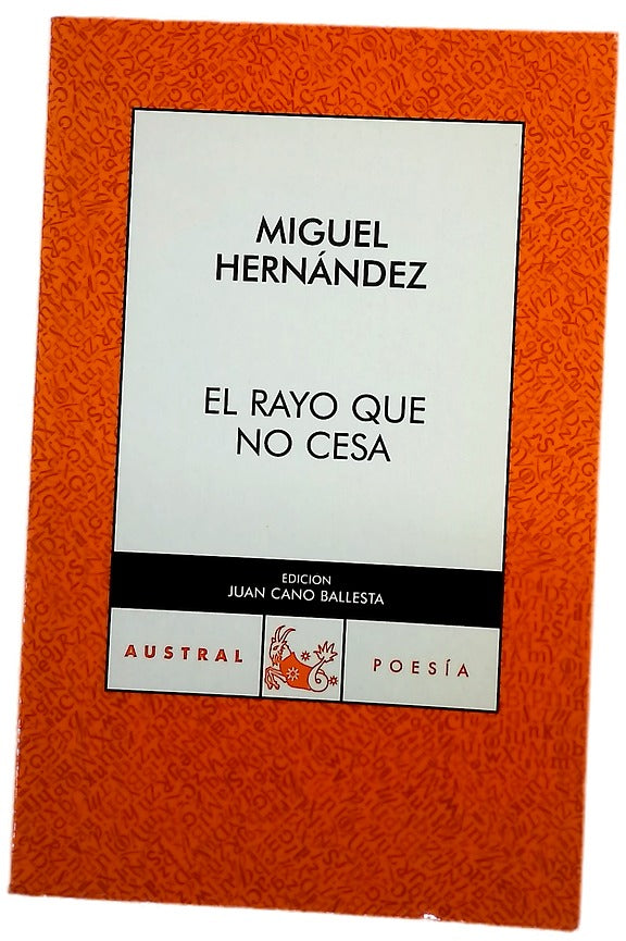 El rayo que no cesa