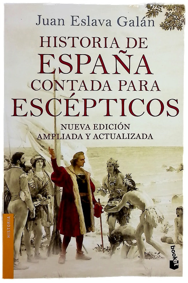 Historia de España contada para escépticos