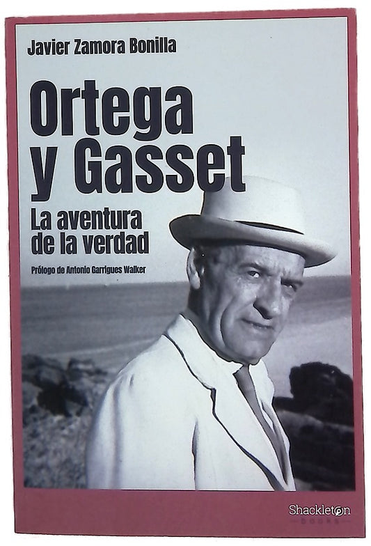 Ortega y Gasset : la aventura de la verdad