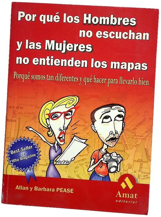 Porqué los hombres no escuchan y las mujeres no entienden los mapas