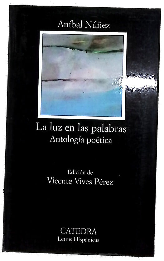 La luz en las palabras antología poética