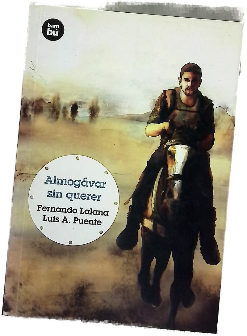 Almogávar sin querer