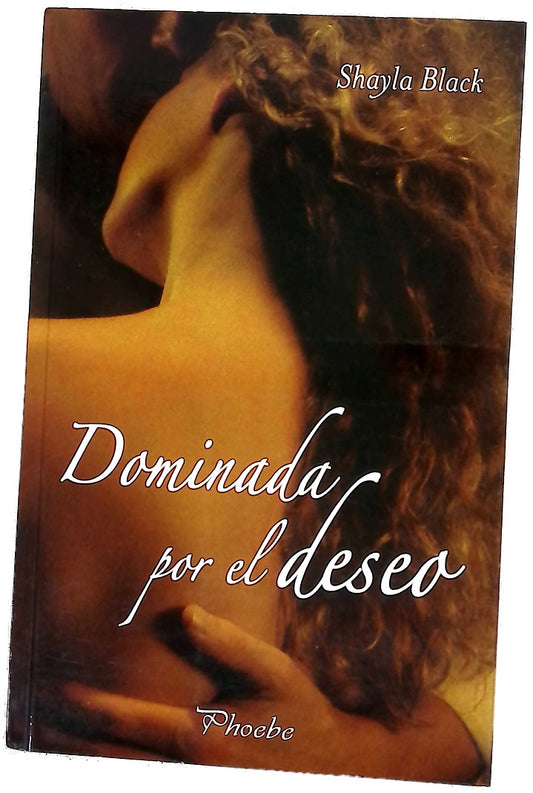 Dominada por el deseo