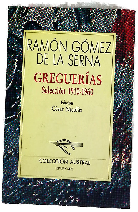 Greguerías selección 1910-1960