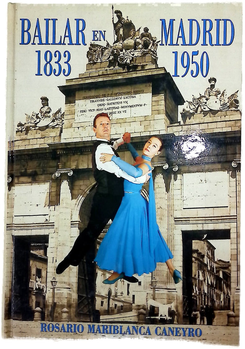 Bailar en Madrid, 1833-1950