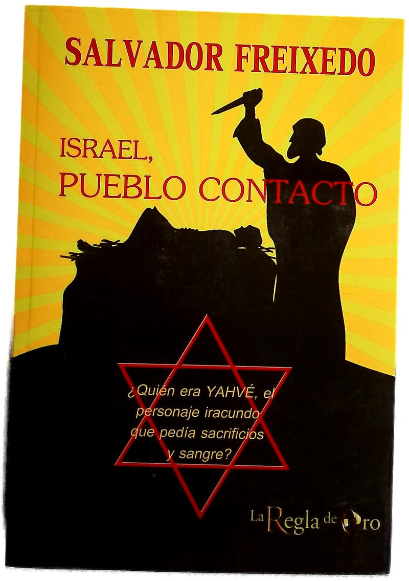 Israel, pueblo contacto