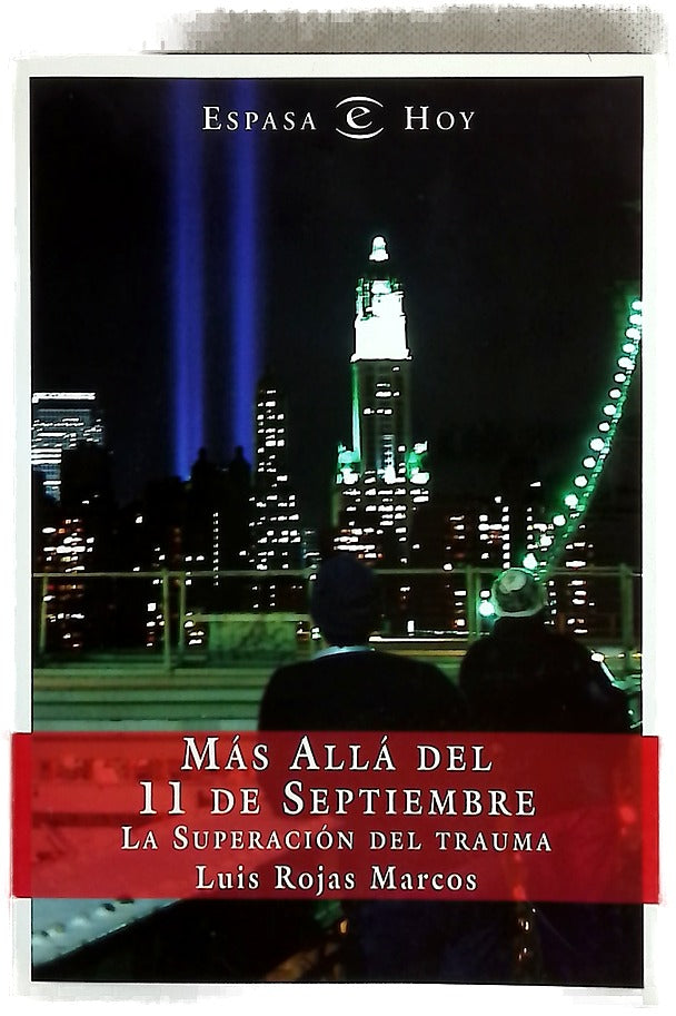 Más allá del 11 de septiembre la superación del trauma