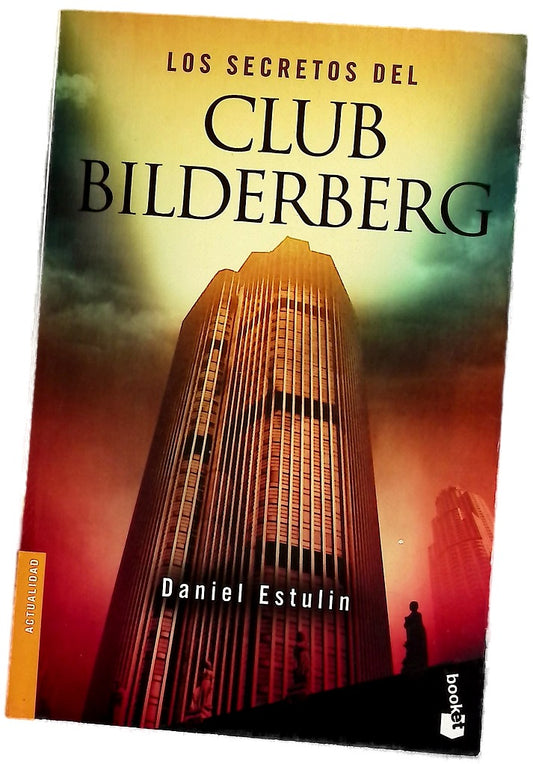 Los secretos del Club Bilderberg