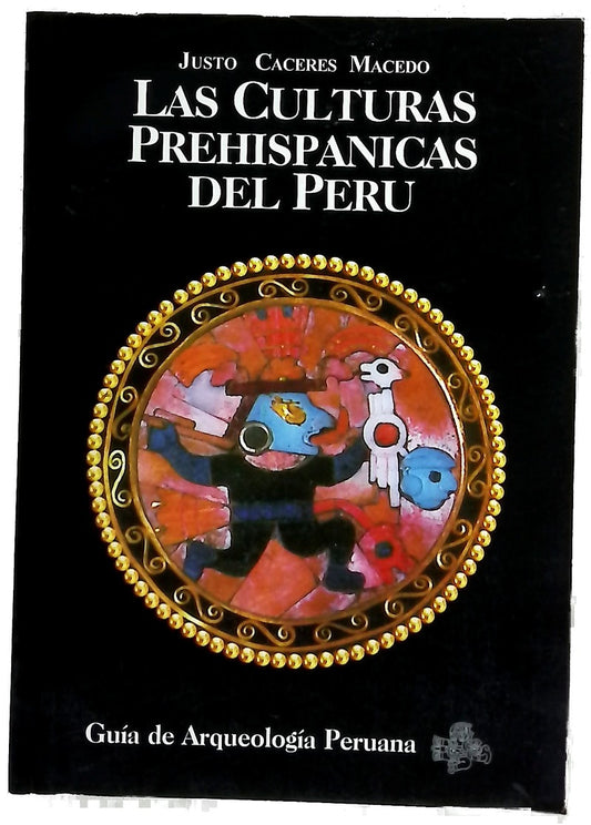Las culturas prehispanicas del Perú