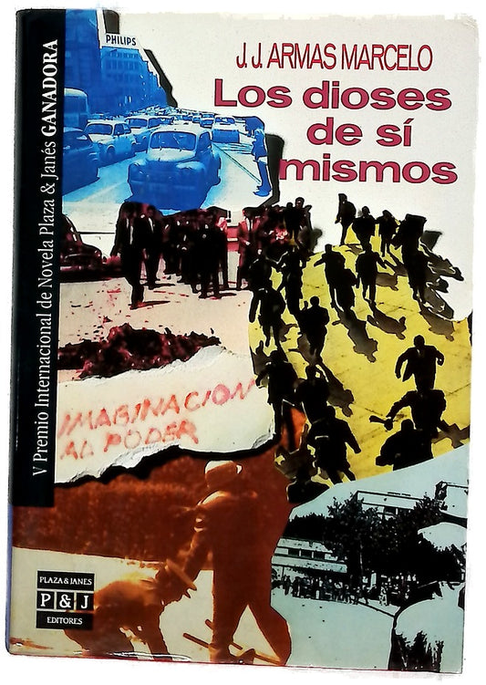 Los dioses de sí mismos