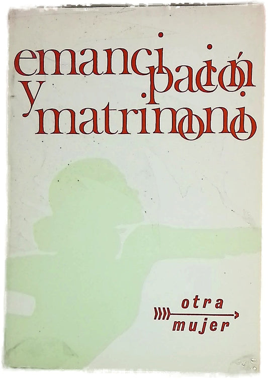 Emancipación y matrimonio