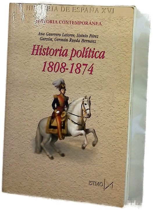 Historia política, 1808-1874