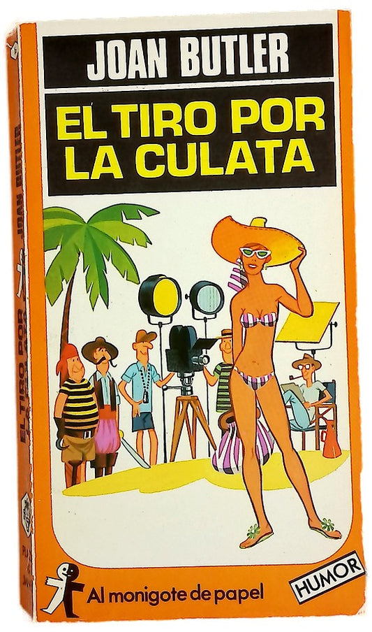 El tiro por la culata