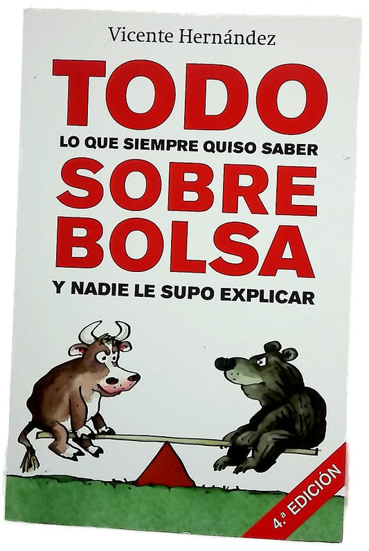 Todo lo que siempre quiso saber sobre la bolsa y nadie le supo explicar