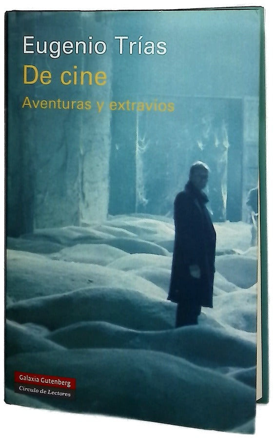De cine : aventuras y extravíos