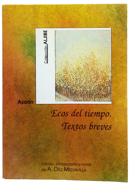 Ecos del tiempo textos breves