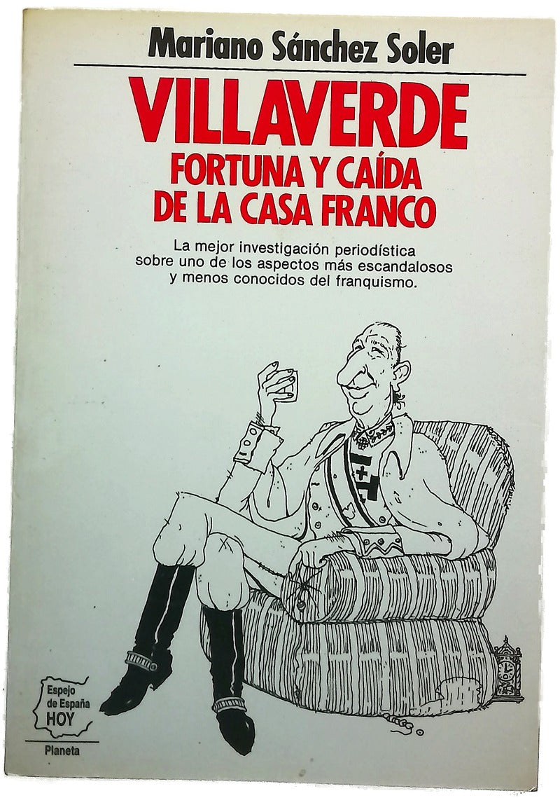 Villaverde fortuna y caída de la casa Franco