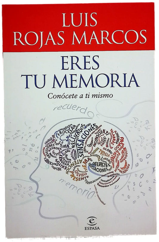 Eres tu memoria conócete a ti mismo
