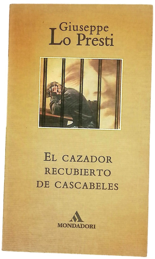 El cazador recubierto de cascabeles