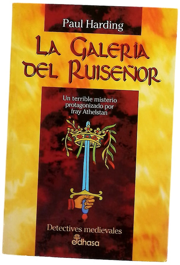 La galería del ruiseñor un terrible misterio protagonizado por fray Athelstan