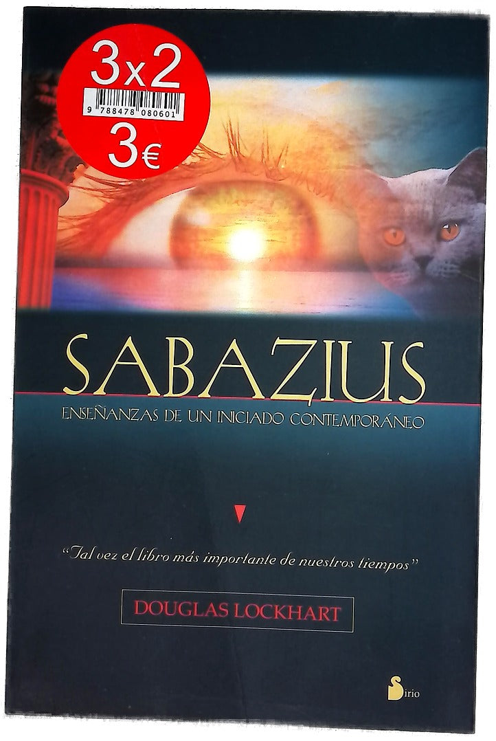Sabazius enseñanzas de un inicia[d]o contemporáneo
