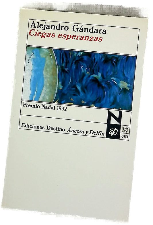 Ciegas esperanzas