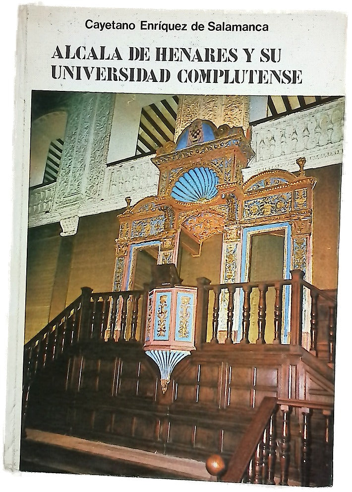 Alcalá de Henares y su Universidad Complutense
