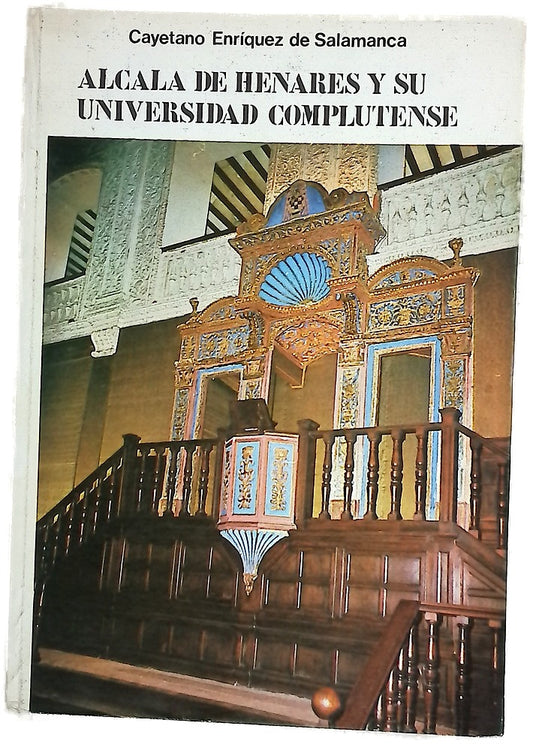 Alcalá de Henares y su Universidad Complutense