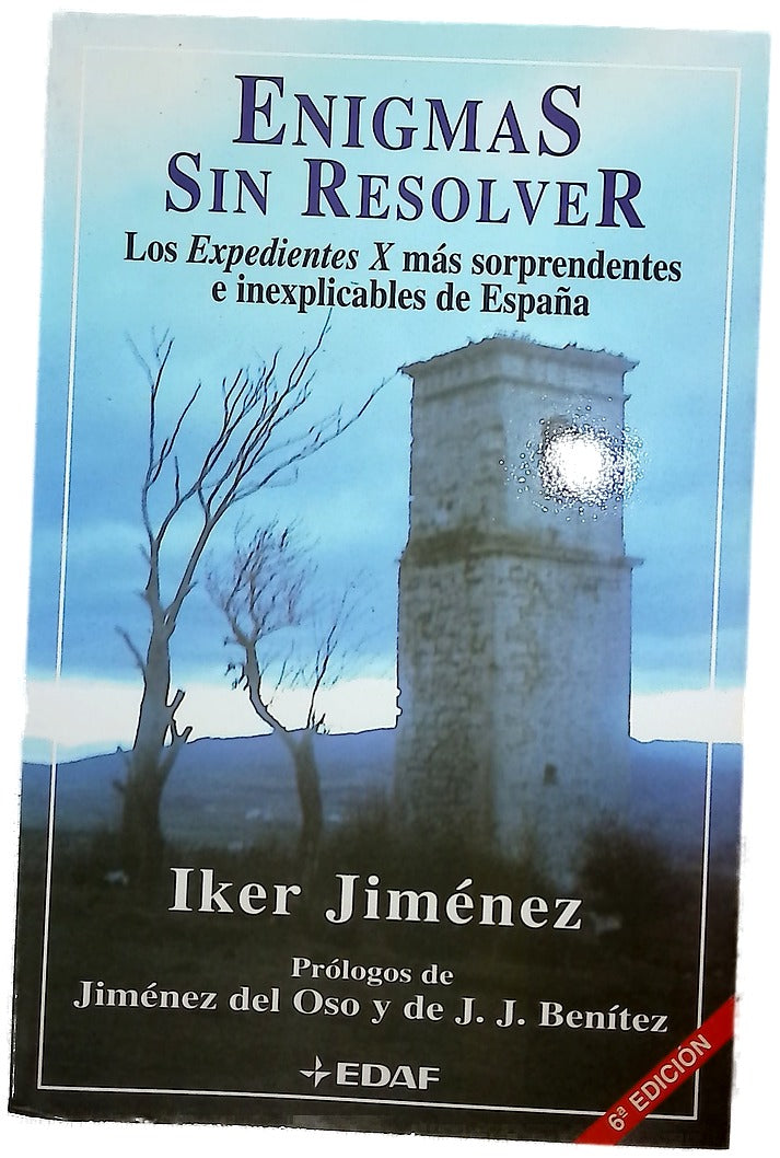 Enigmas sin resolver los "expedientes X" más sorprendentes e inexplicables de España