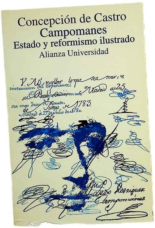 Campomanes Estado y reformismo ilustrado
