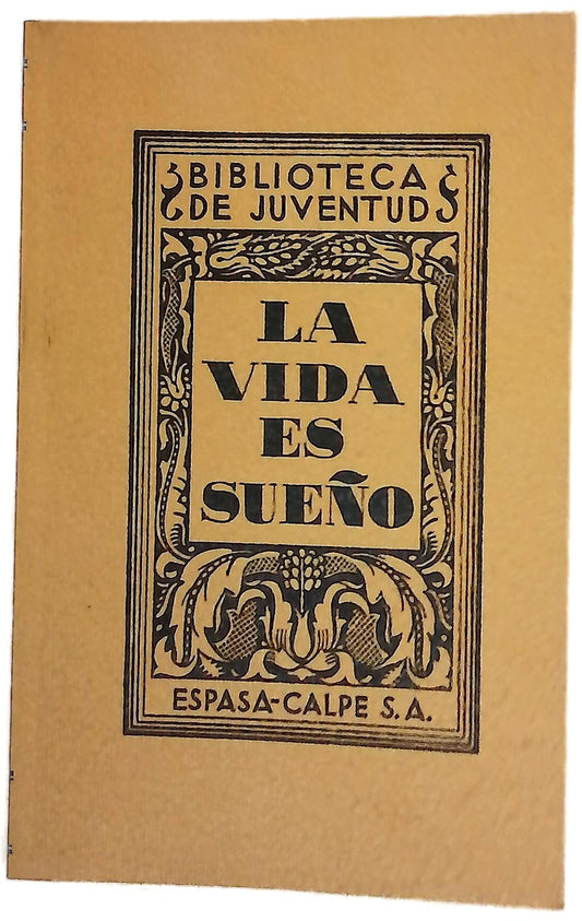 La vida es sueño