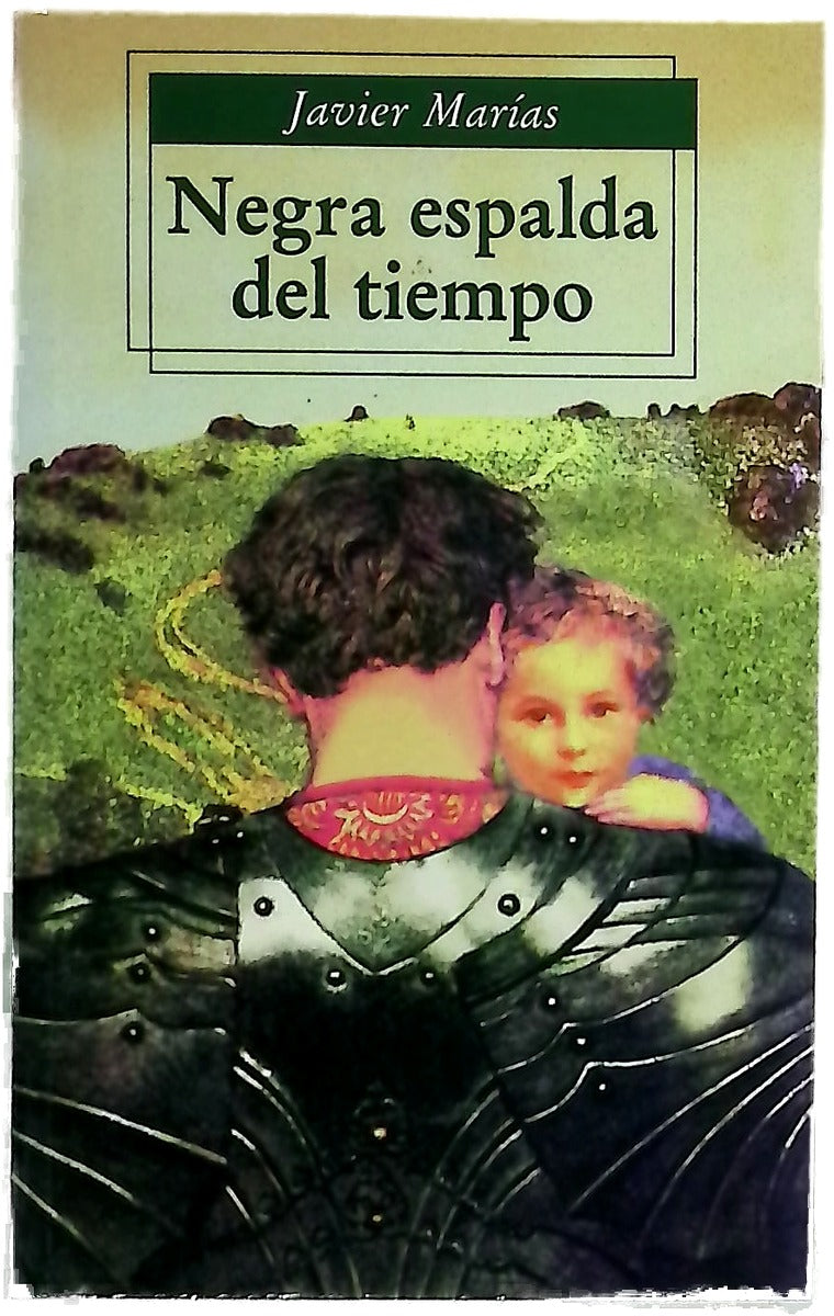Negra espalda del tiempo