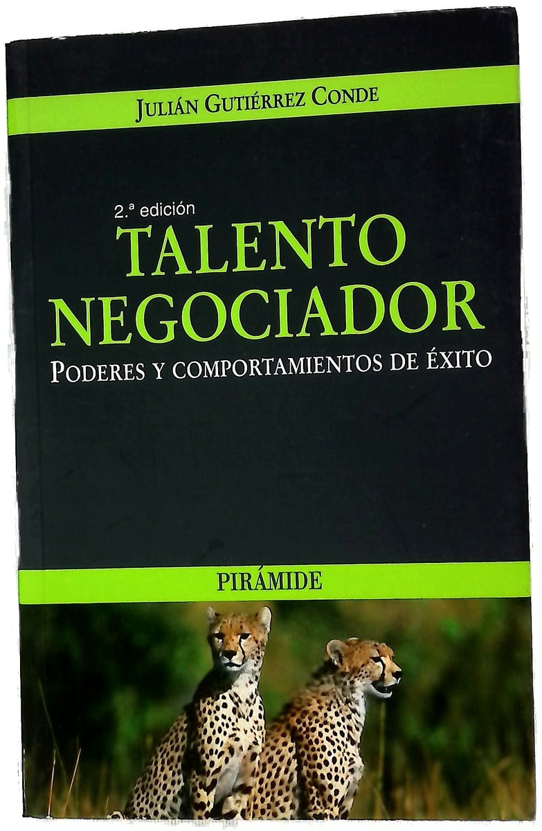 Talento negociador poderes y comportamientos de éxito
