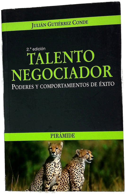Talento negociador poderes y comportamientos de éxito