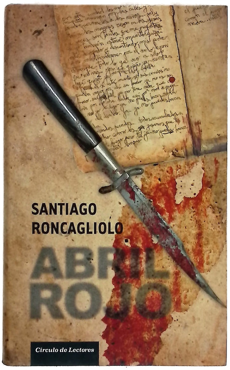 Abril rojo a propósito de abril rojo, perdedores y psicópatas