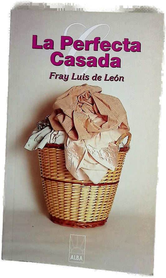 La perfecta casada