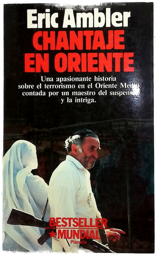 Chantaje en Oriente
