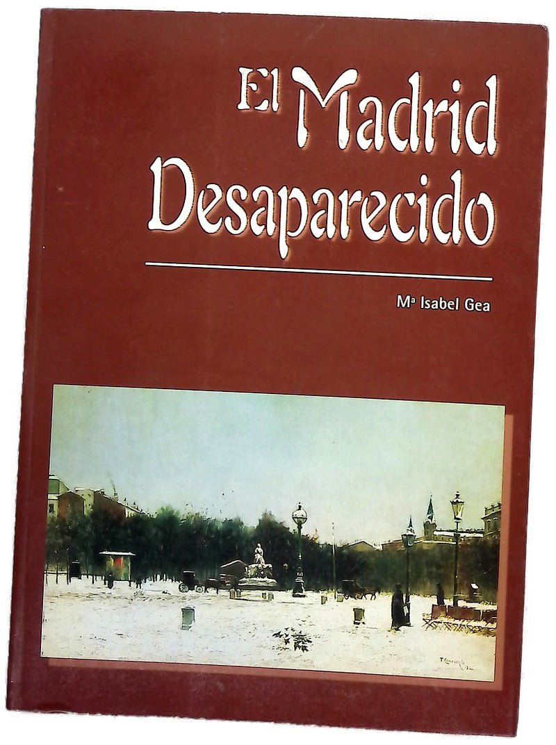 El Madrid desaparecido