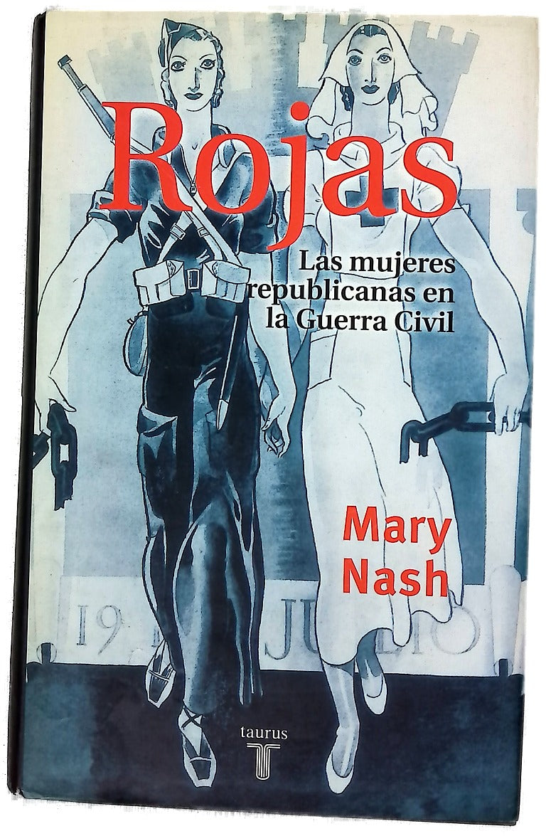 Rojas las mujeres republicanas en la Guerra Civil