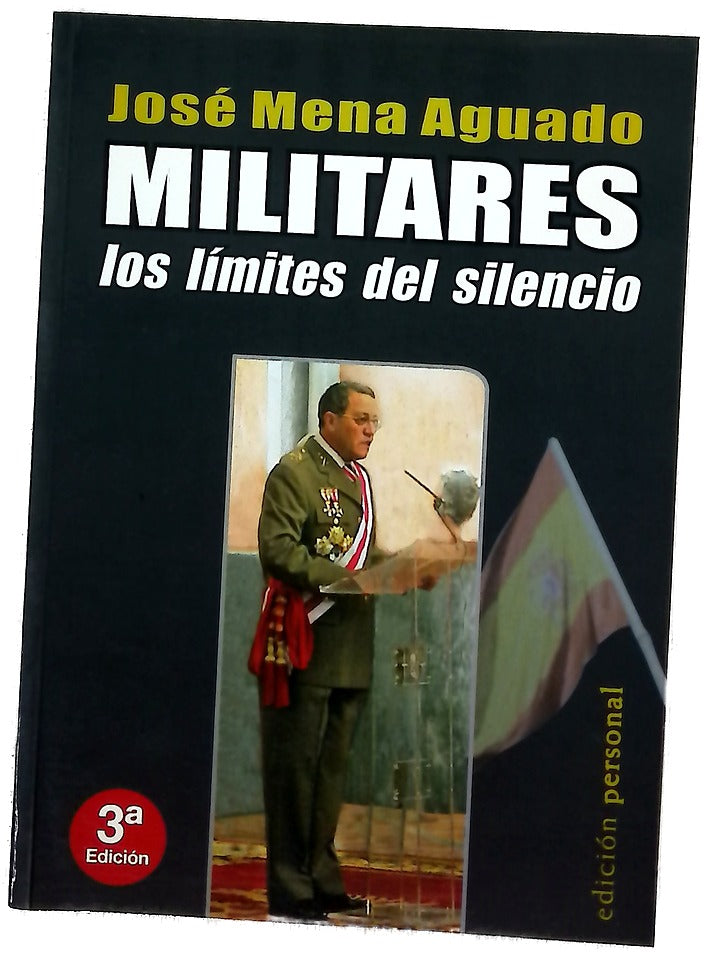 Militares los límites del silencio