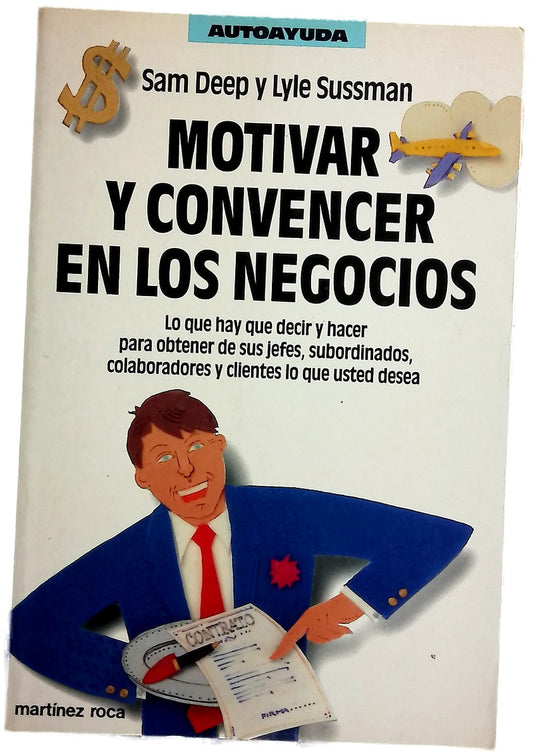Motivar y convencer en los negocios