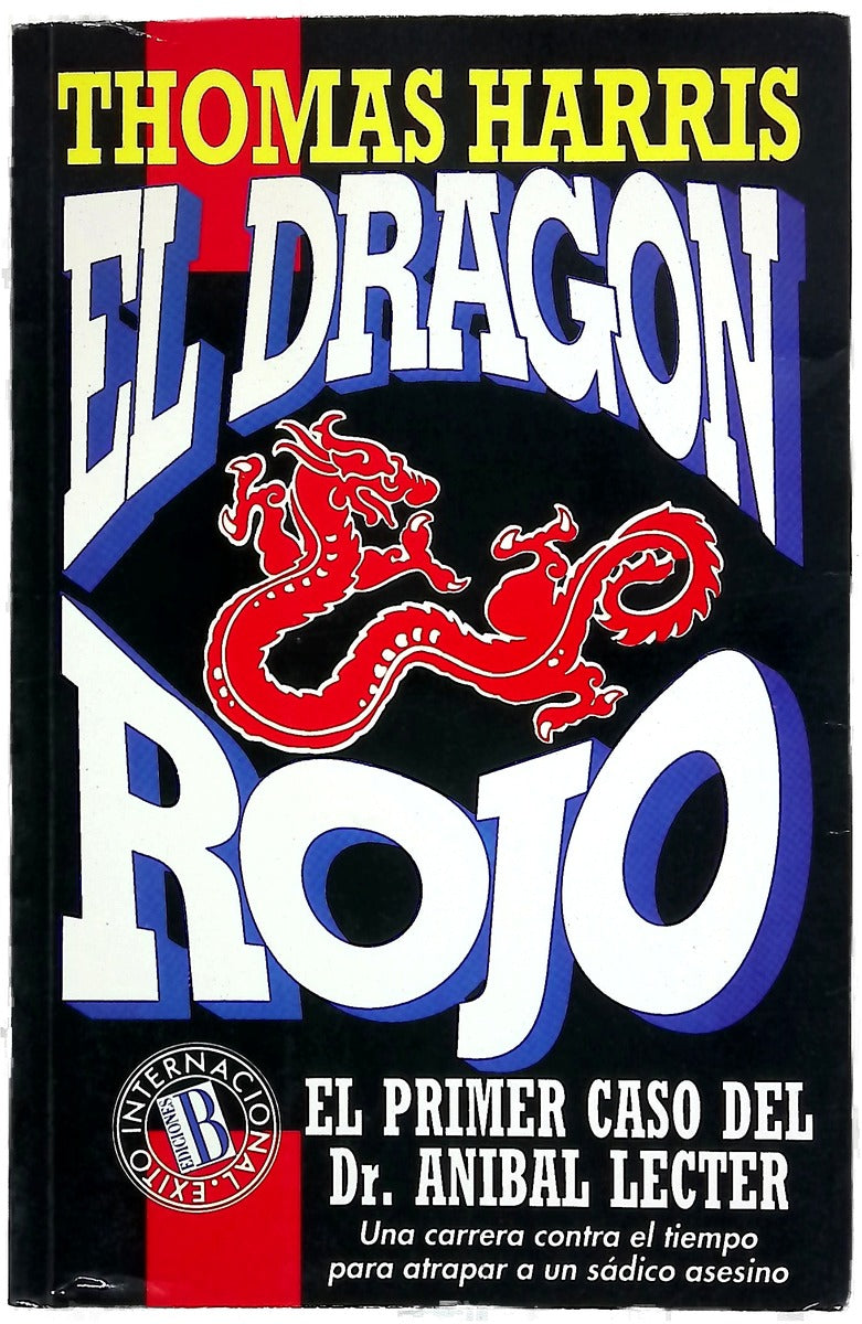 El dragón rojo el primer caso del doctor Aníbal Lecter