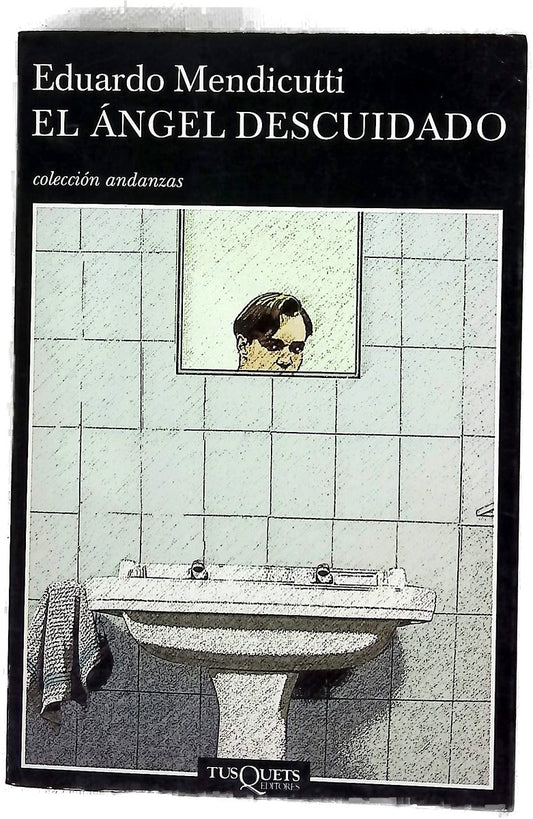 El ángel descuidado