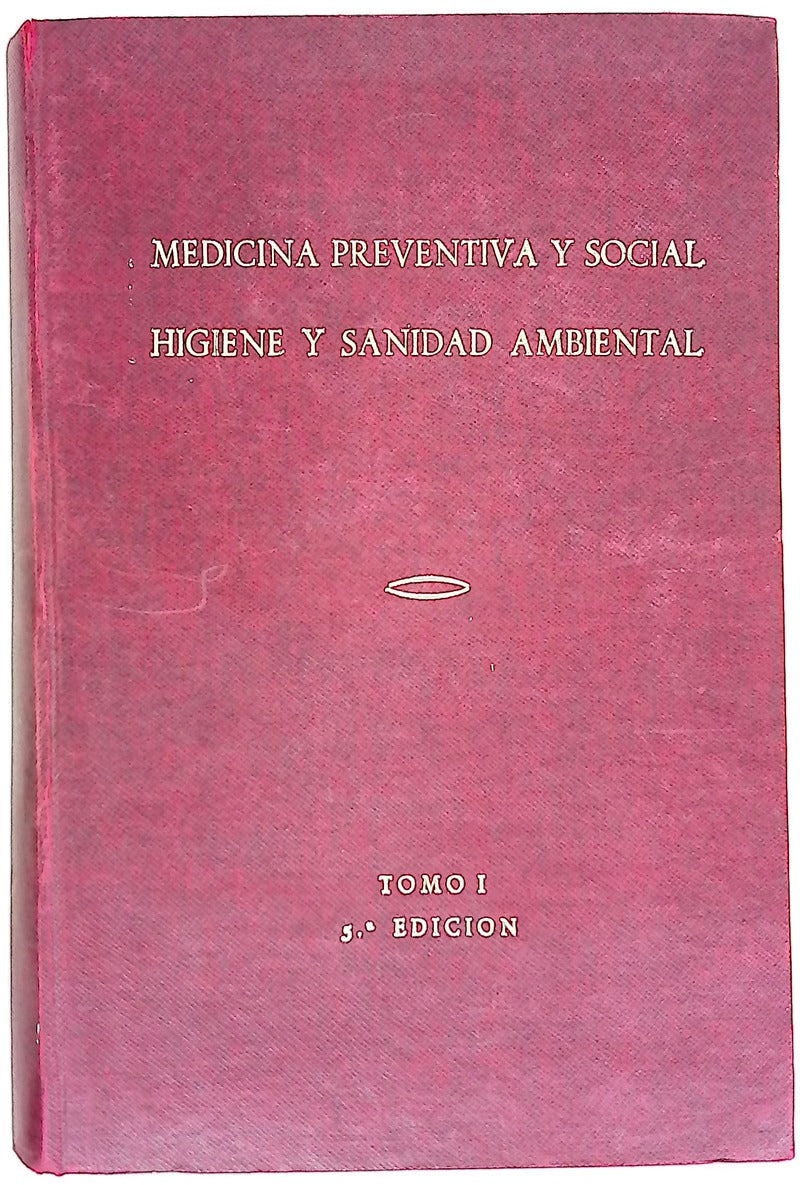 Medicina preventiva y social